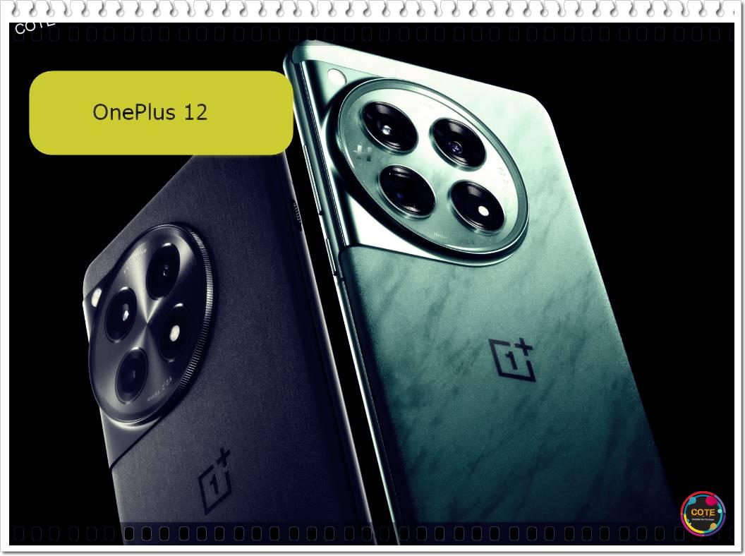 OnePlus 12 - Full Specifications, Price & Release Date