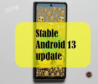 The Galaxy Z Flip 3 is getting a stable Android 13 update | Release Date and Phones Supported